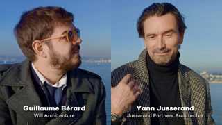 Interview d'Architectes : Yann Jusserand et Guillaume Bérard